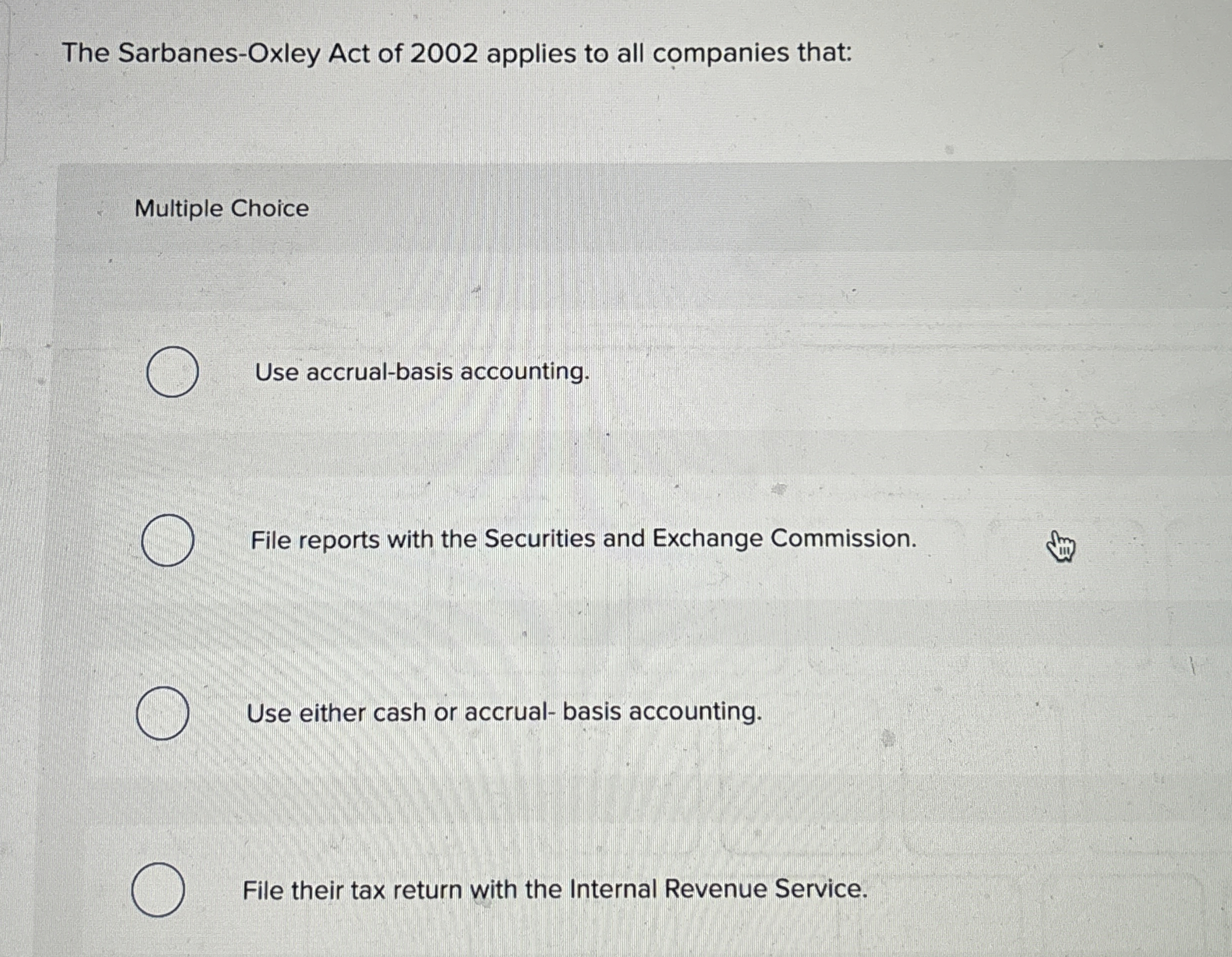 The Sarbanes - Oxley Act of 2 0 0 2 applies to