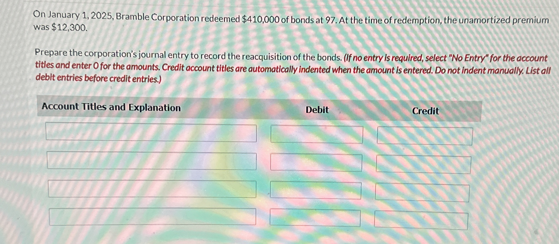 On January 1 , 2 0 2 5 , Bramble Corporation