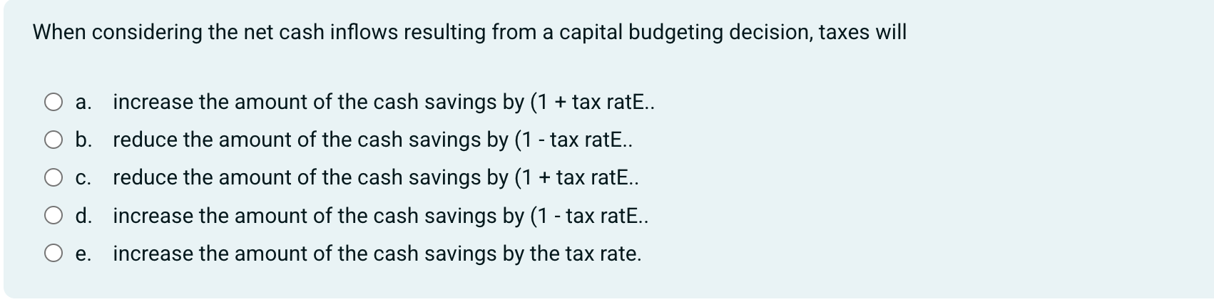 When considering the net cash inflows resulting
