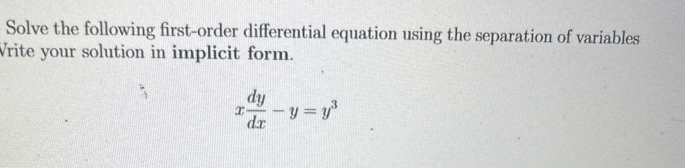 Solve the following first - order differential