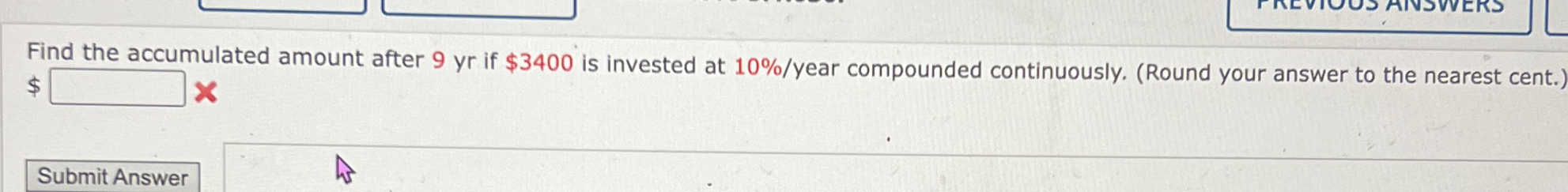 Find the accumulated amount after 9 yr if $ 3 4 0