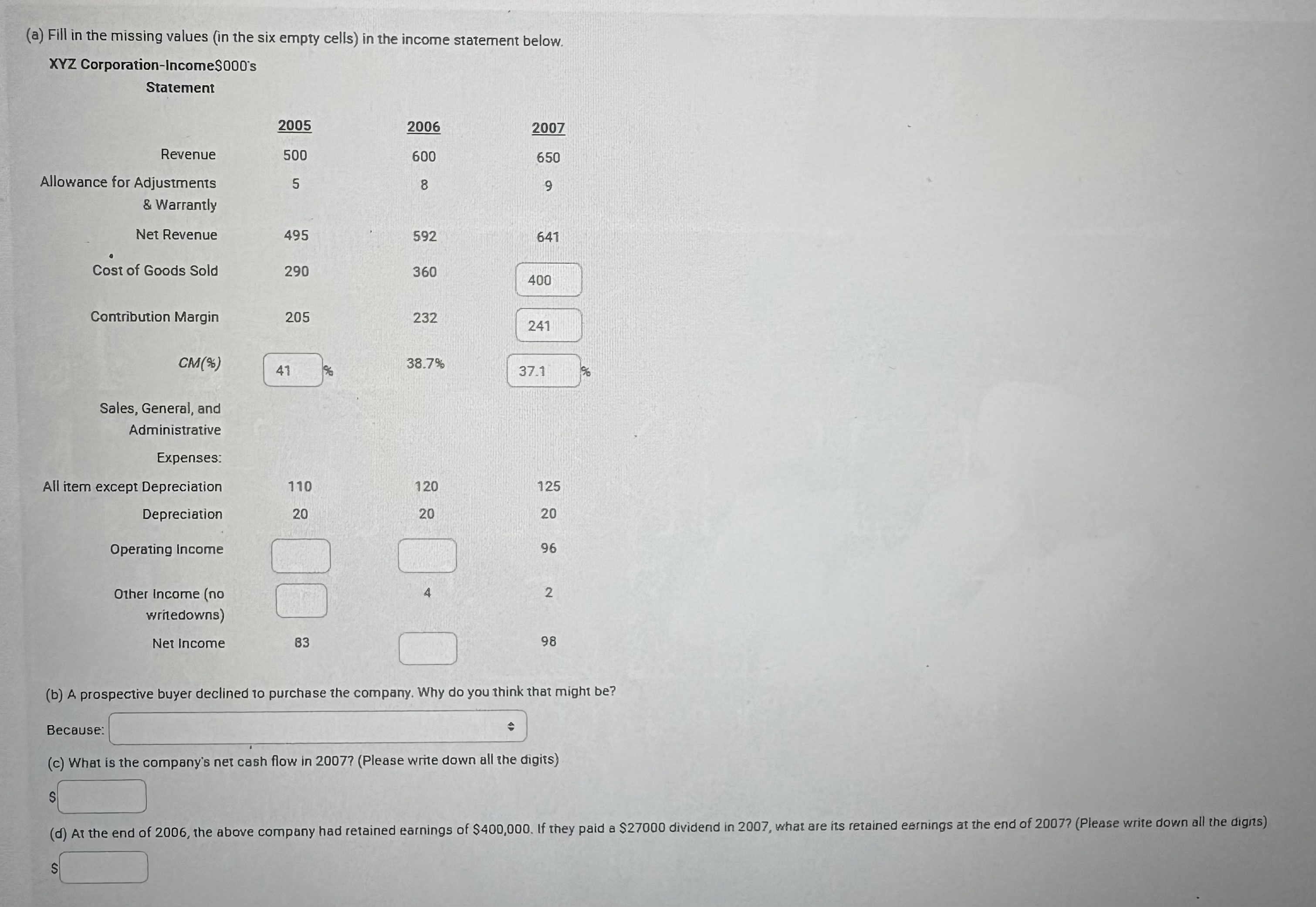( a ) Fill in the missing values ( in the six