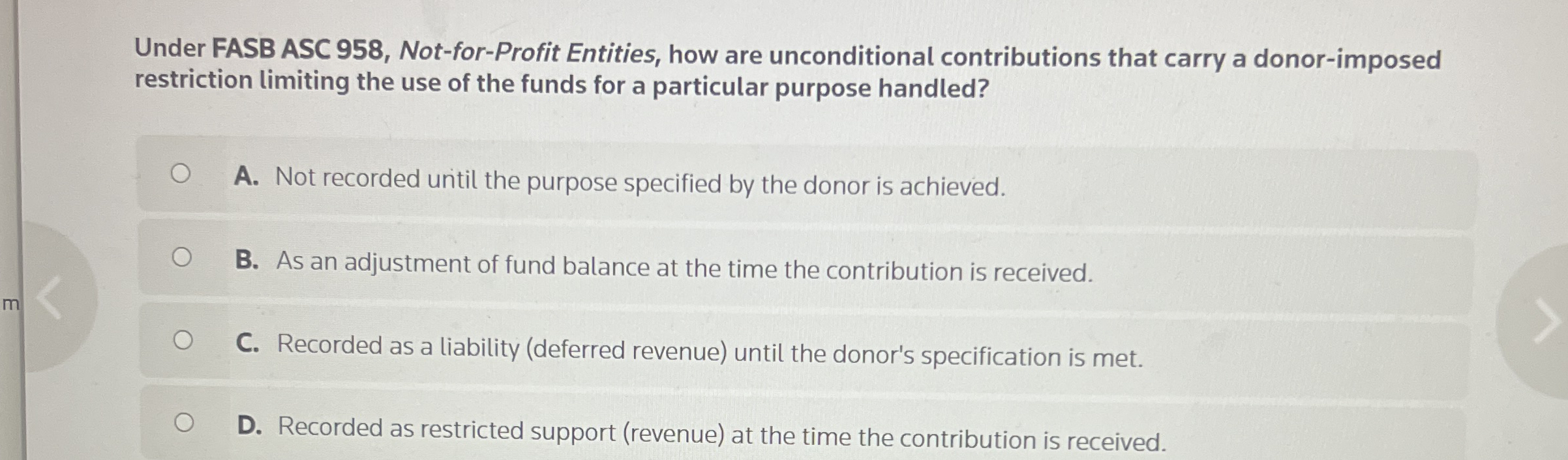 Under FASB ASC 9 5 8 , Not - for - Profit