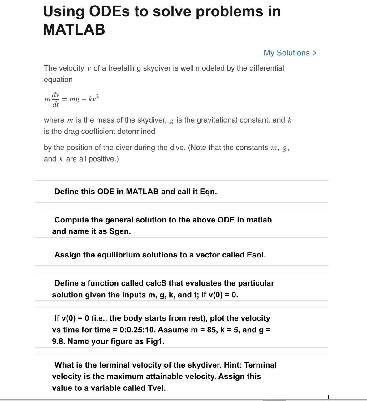matlab code please. Using ODEs to solve problems