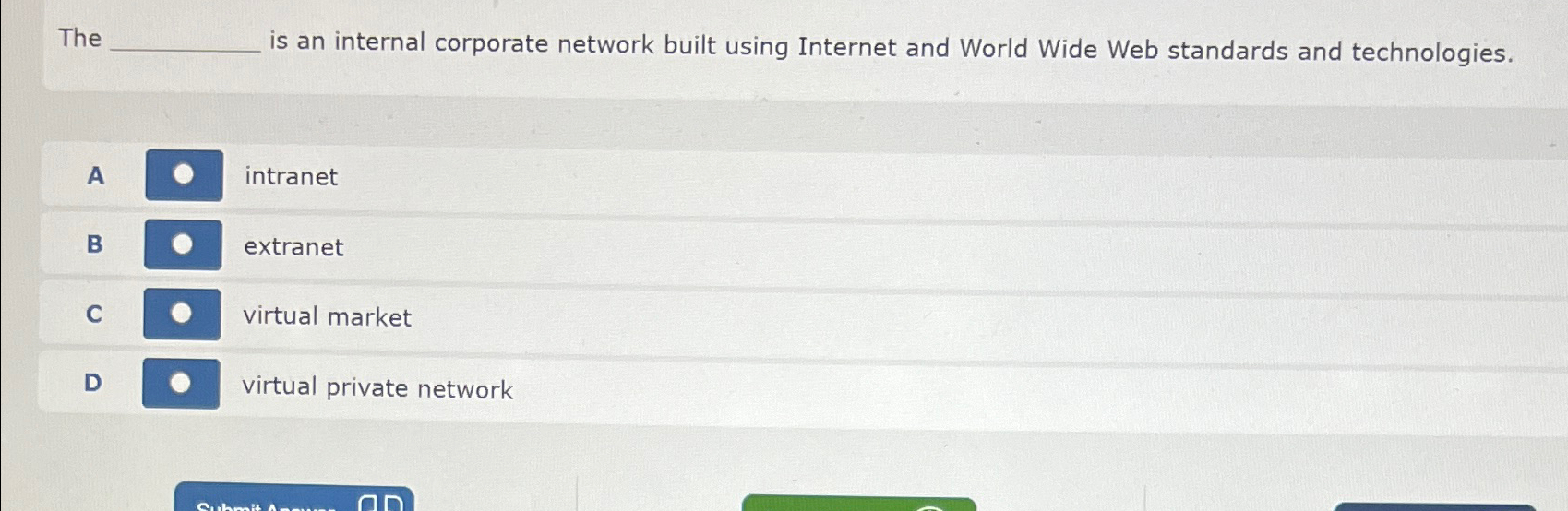 The is an internal corporate network built using