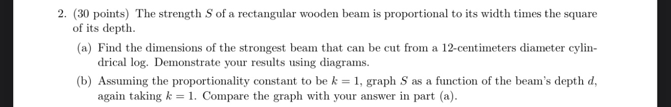 ( 3 0 points ) The strength S of a rectangular