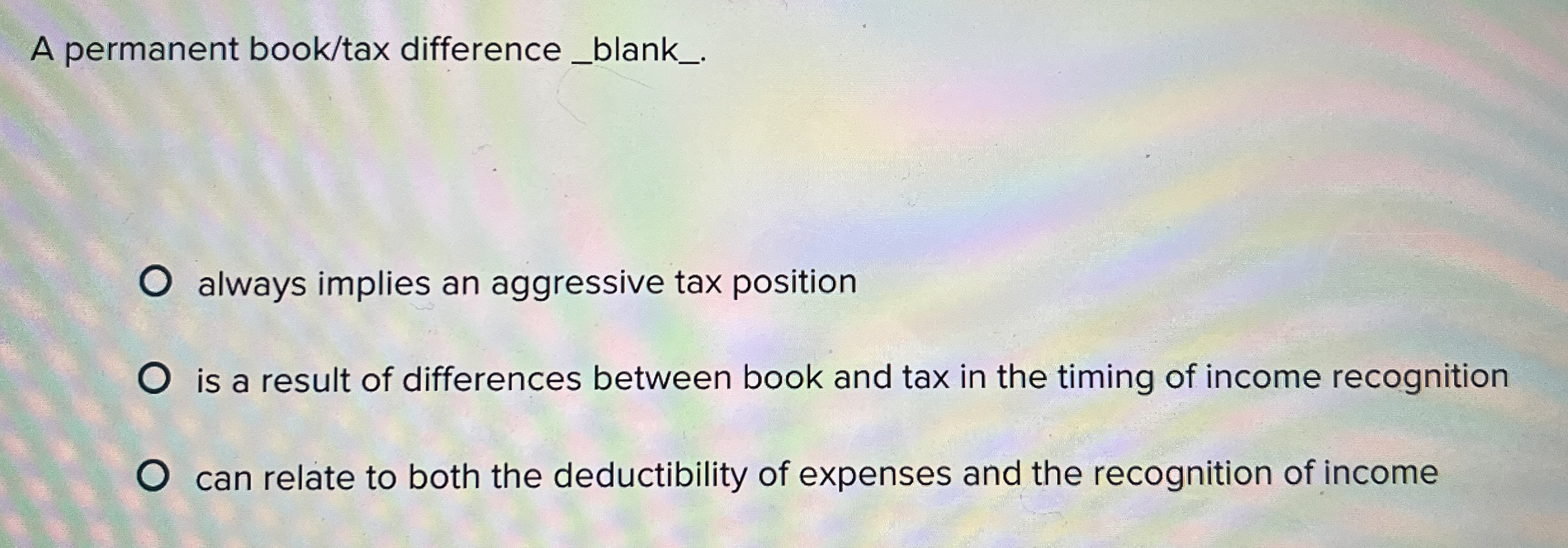 A permanent book / tax difference q , blank _ .
