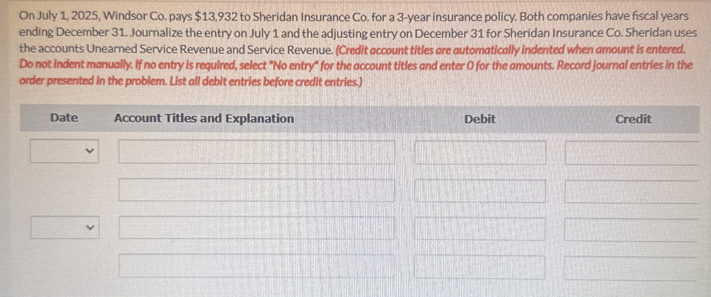 On July 1 , 2 0 2 5 , Windsor Co . pays $ 1 3 , 9