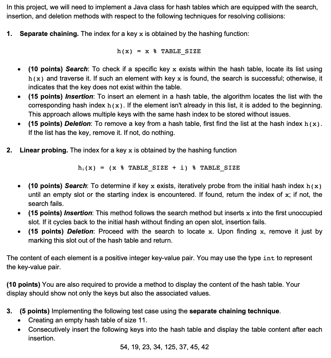 In this project, we will need to implement a Java