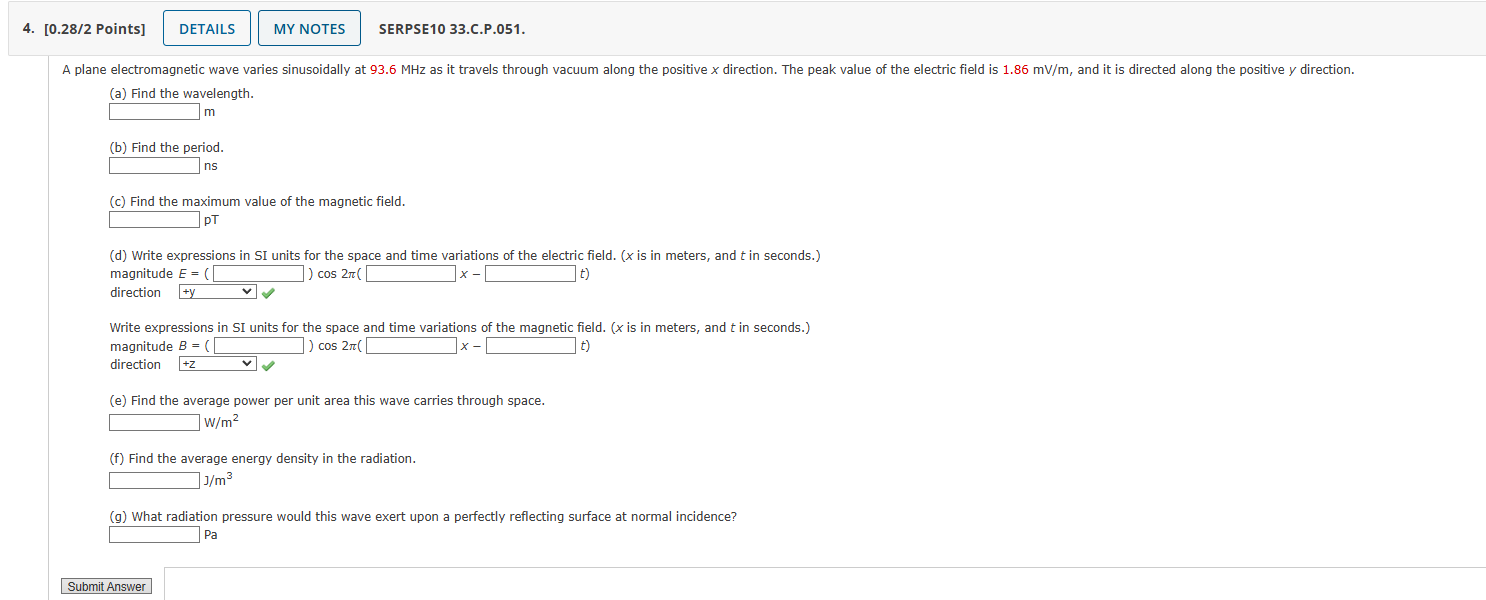 4 . [ 0 . 2 8 / 2 Points ] SERPSE 1 0 3 3 . C . P