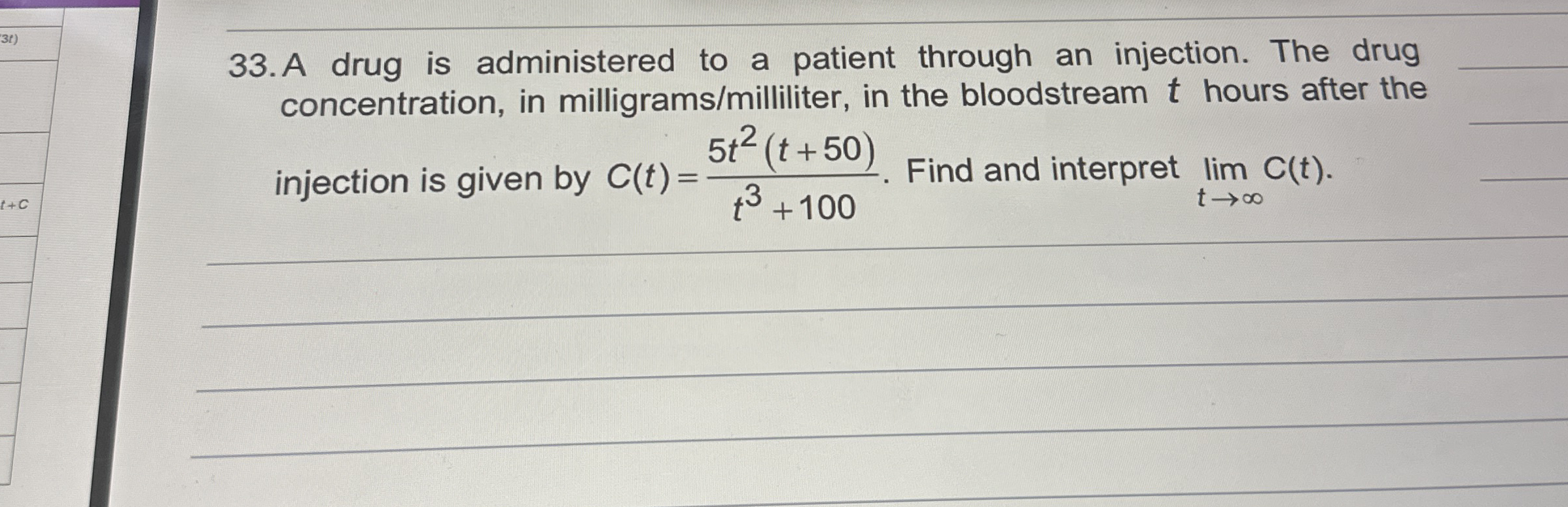A drug is administered to a patient through an