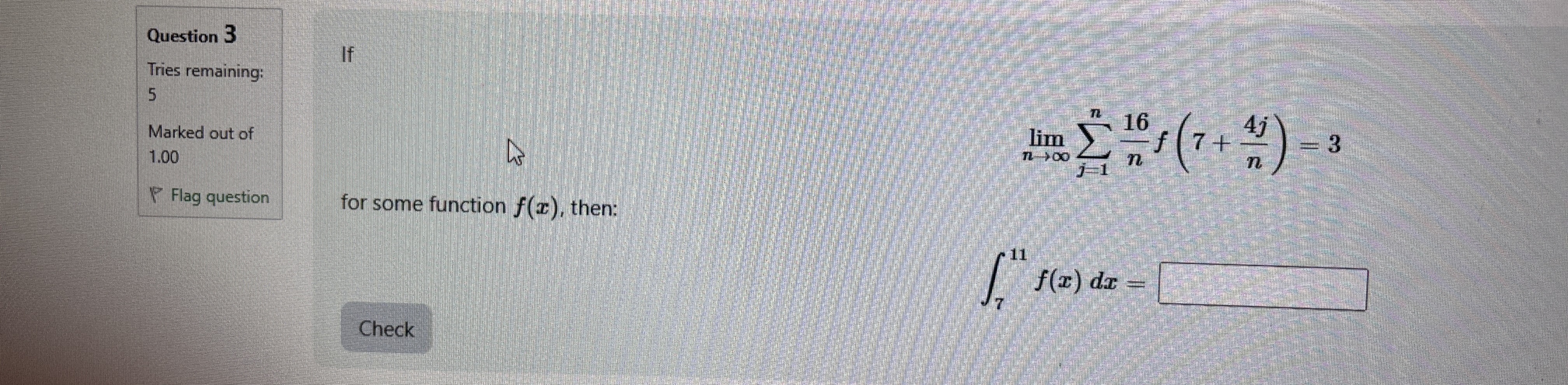 Question 3 Tries remaining: 5 Marked out of 1 . 0