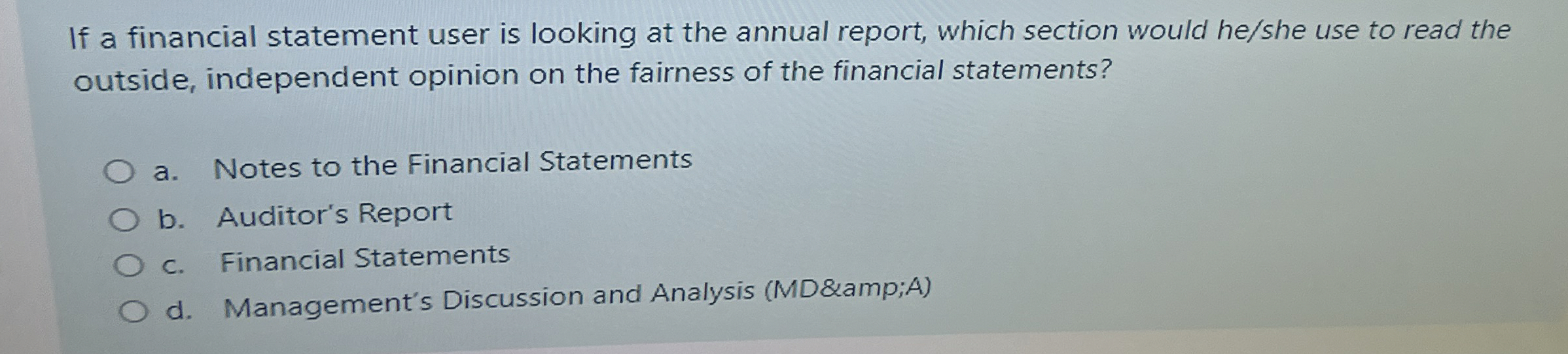 If a financial statement user is looking at the