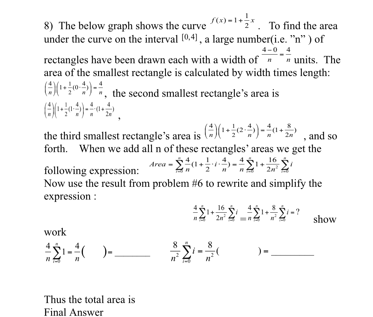 The below graph shows the curve ? f ( x ) = 1 + 1