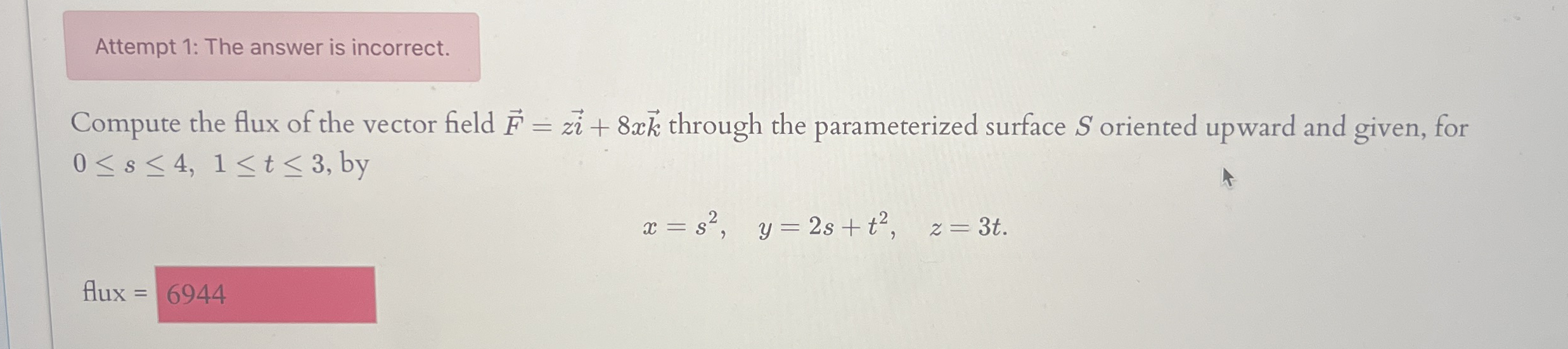 Attempt 1 : The answer is incorrect. Compute the