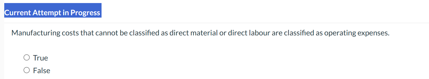 Current Attempt in Progress Manufacturing costs
