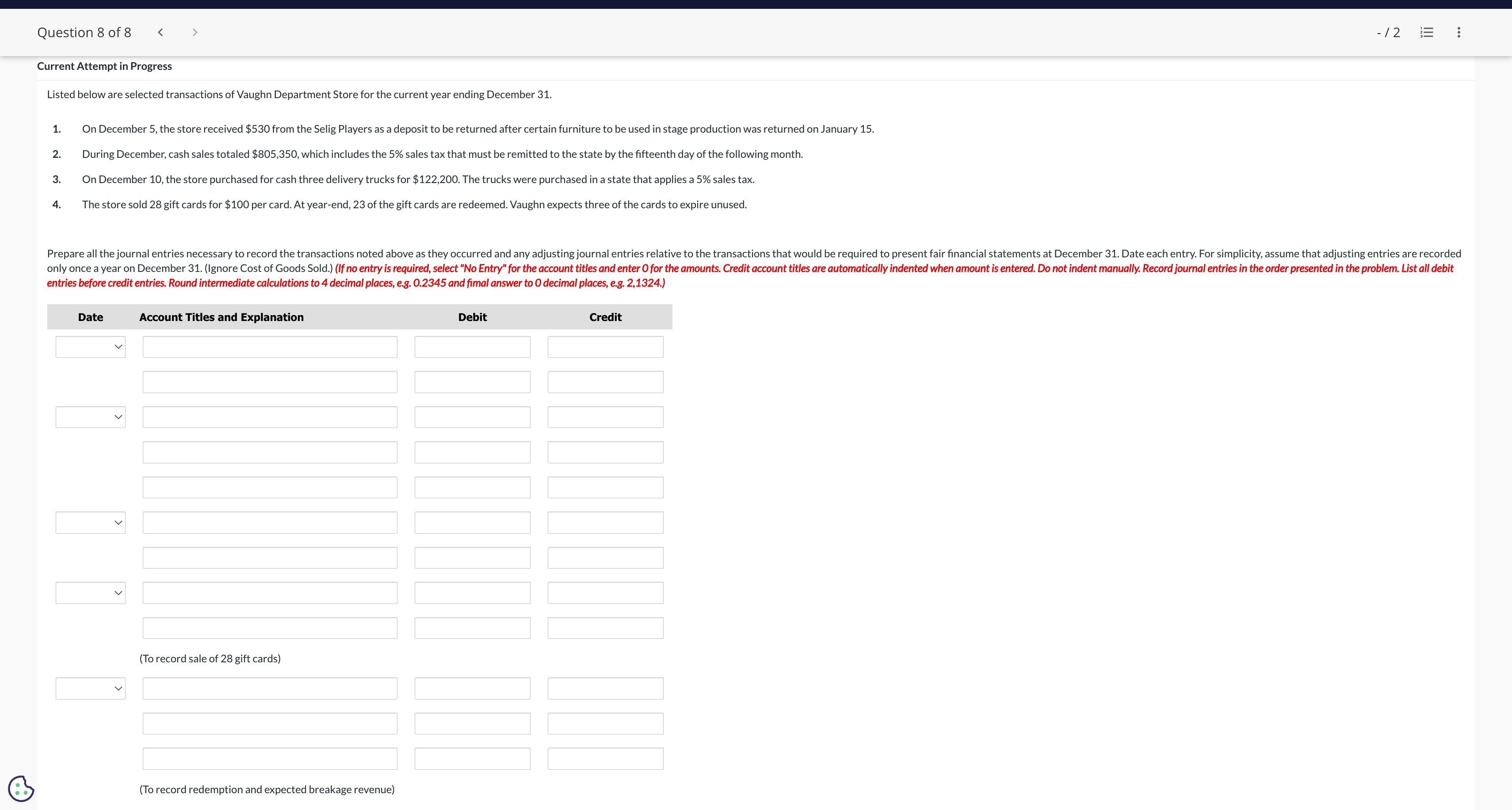 Current Attempt in Progress Listed below are