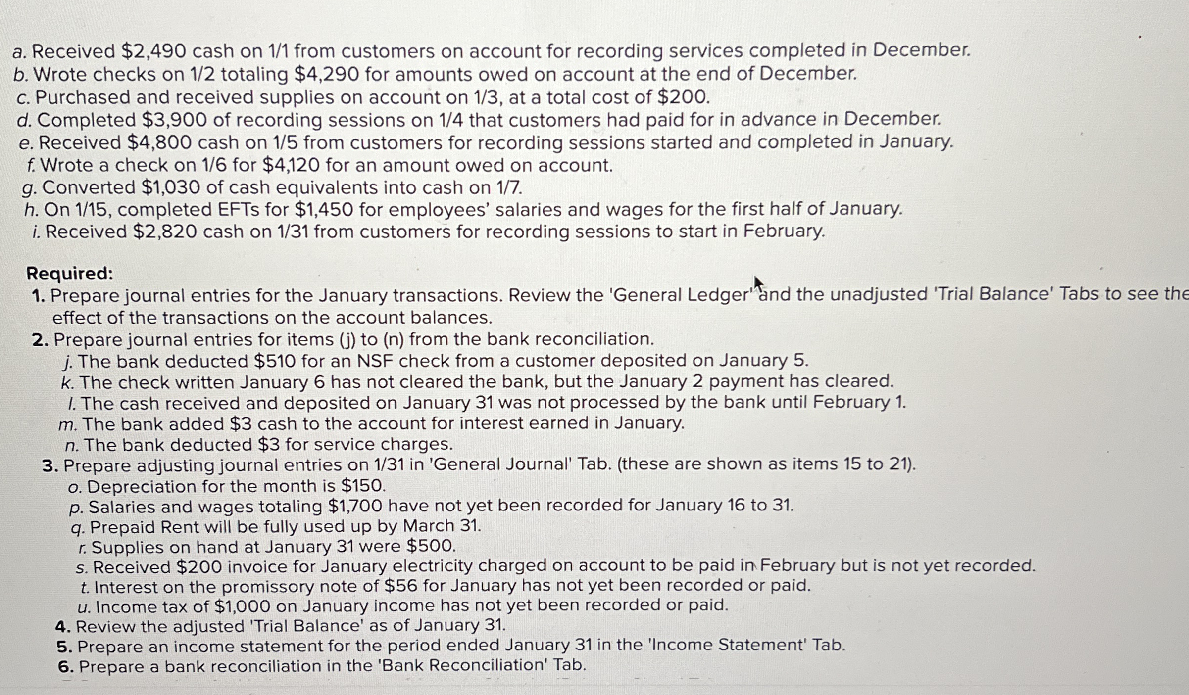 a . Received $ 2 , 4 9 0 cash on 1 1 from