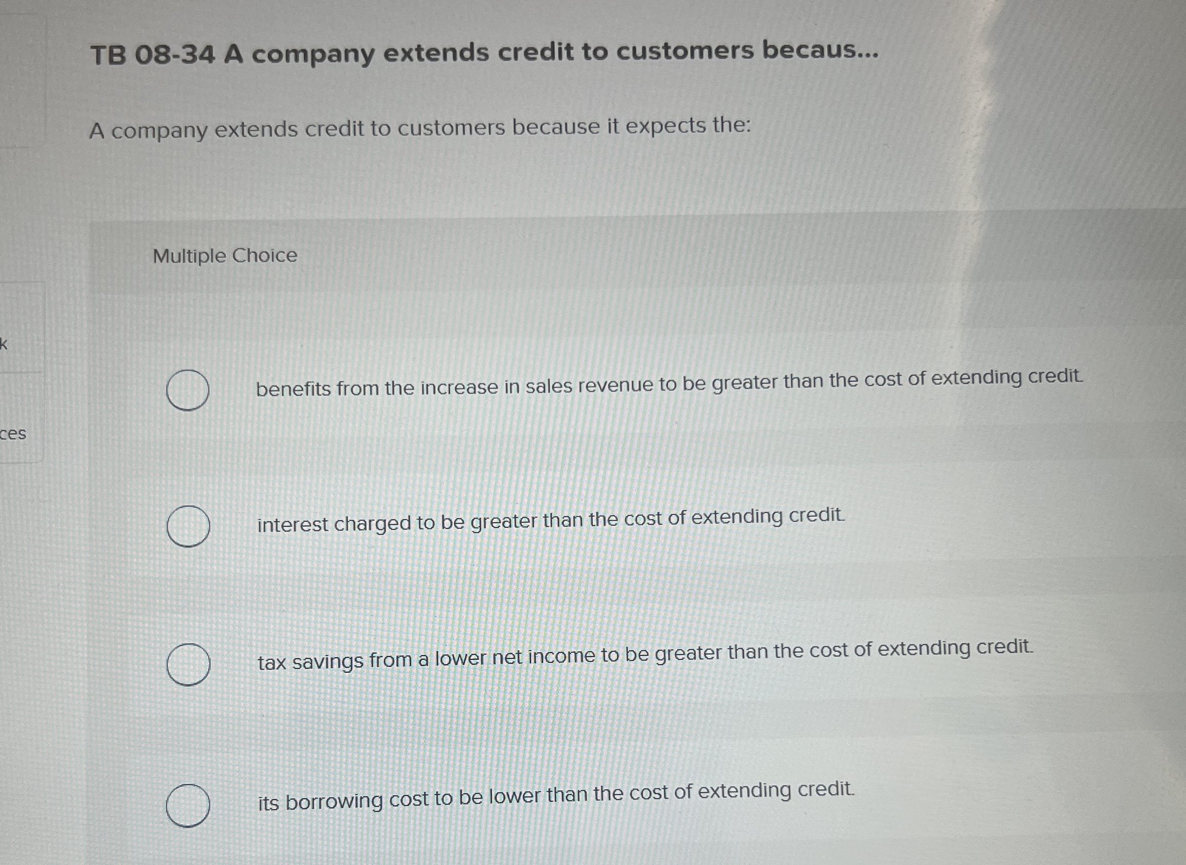 TB 0 8 - 3 4 A company extends credit to