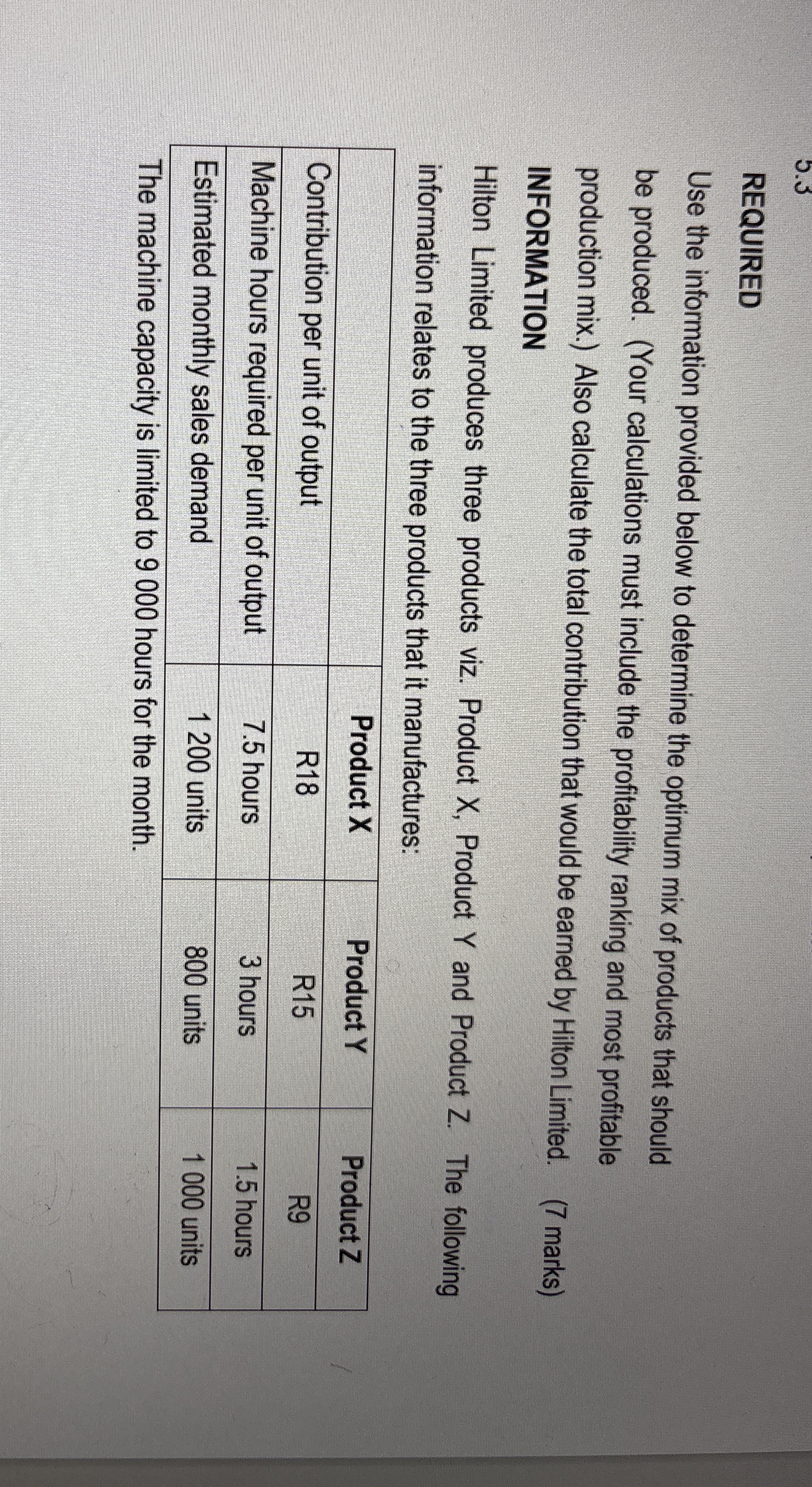5 . 3 REQUIRED Use the information provided below