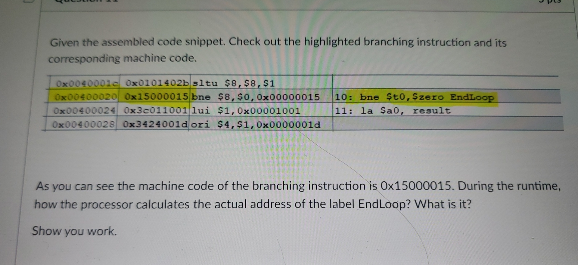 Given the assembled code snippet. Check out the