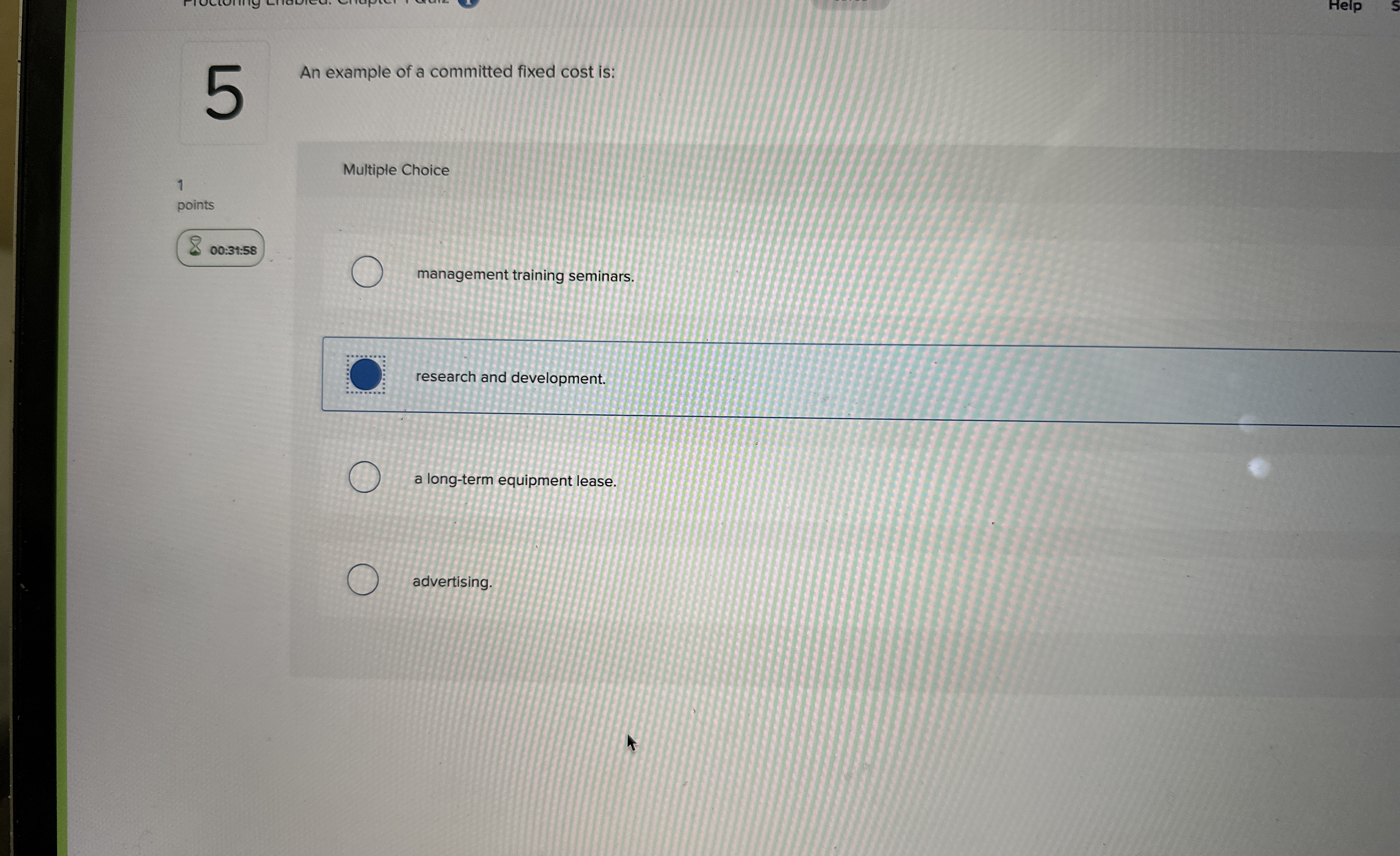 Help An example of a committed fixed cost is: