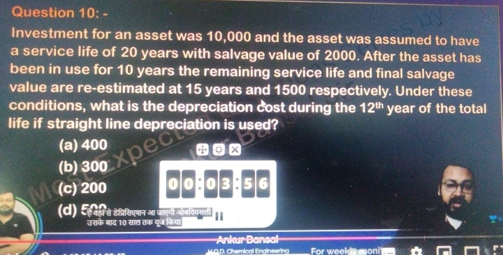 Question 1 0 : - Investment for an asset was 1 0