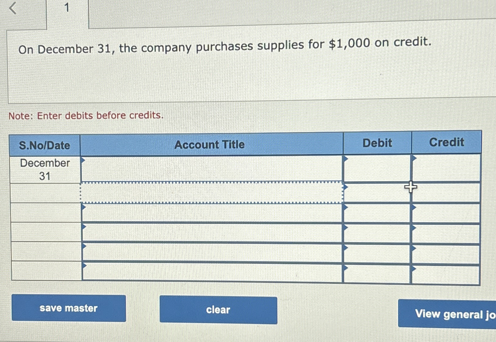 1 On December 3 1 , the company purchases