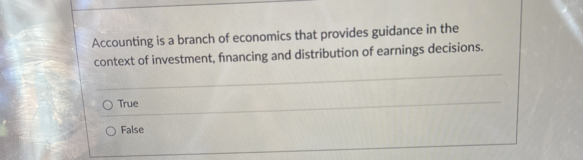 Accounting is a branch of economics that provides