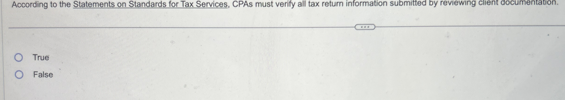 According to the Statements on Standards for Tax