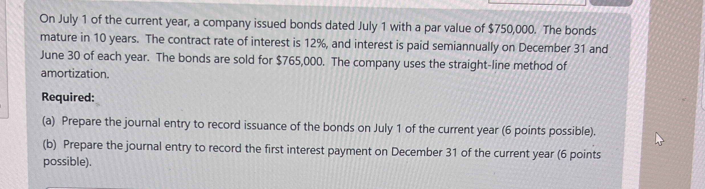 On July 1 of the current year, a company issued