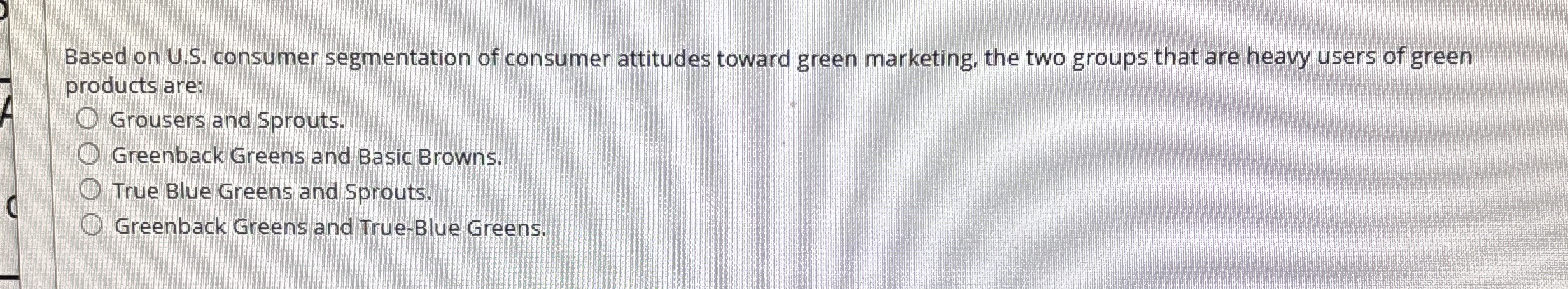 Based on U . S . consumer segmentation of