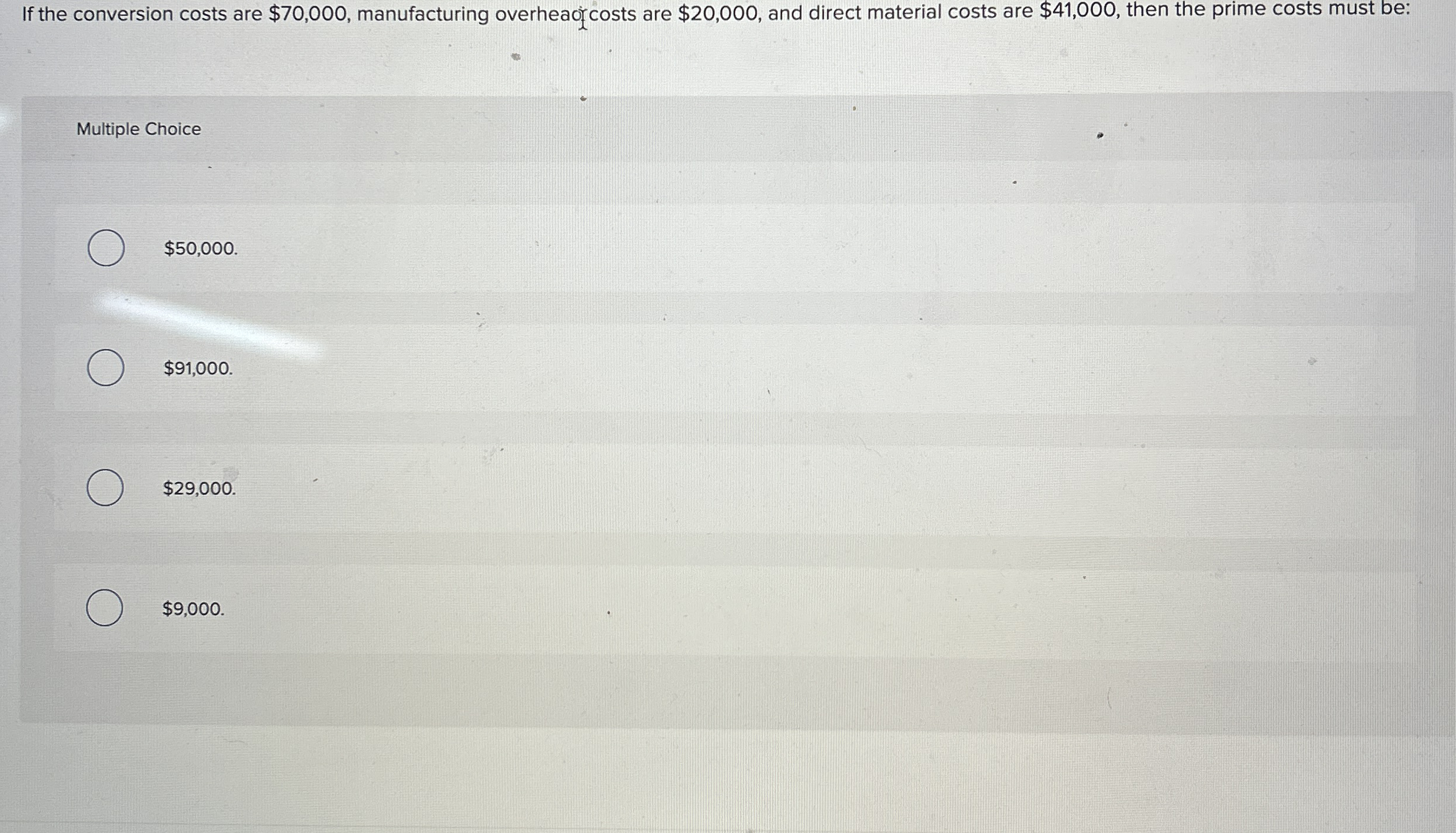 If the conversion costs are $ 7 0 , 0 0 0 ,