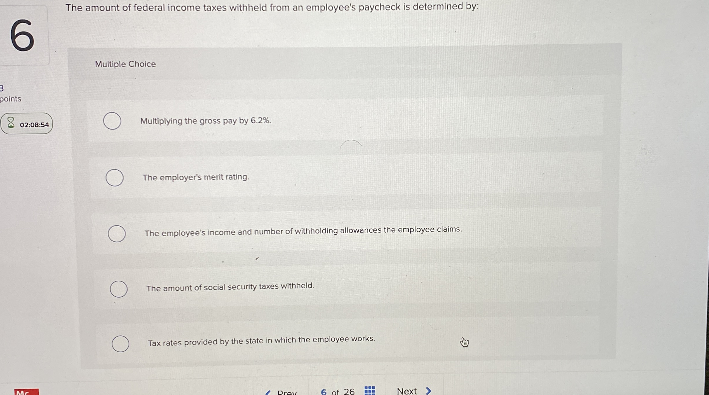 The amount of federal income taxes withheld from