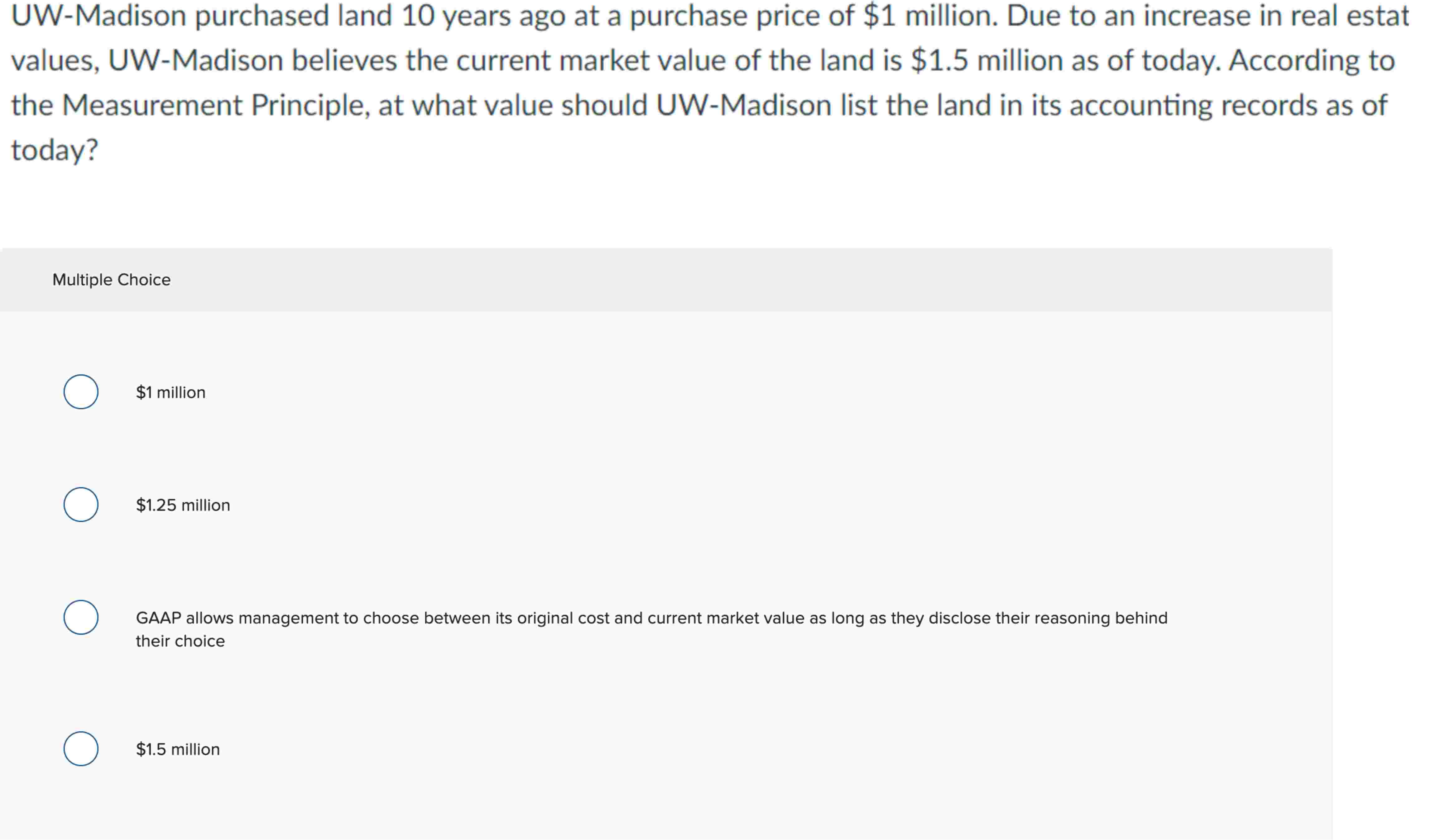 UW - Madison purchased land 1 0 years ago at a