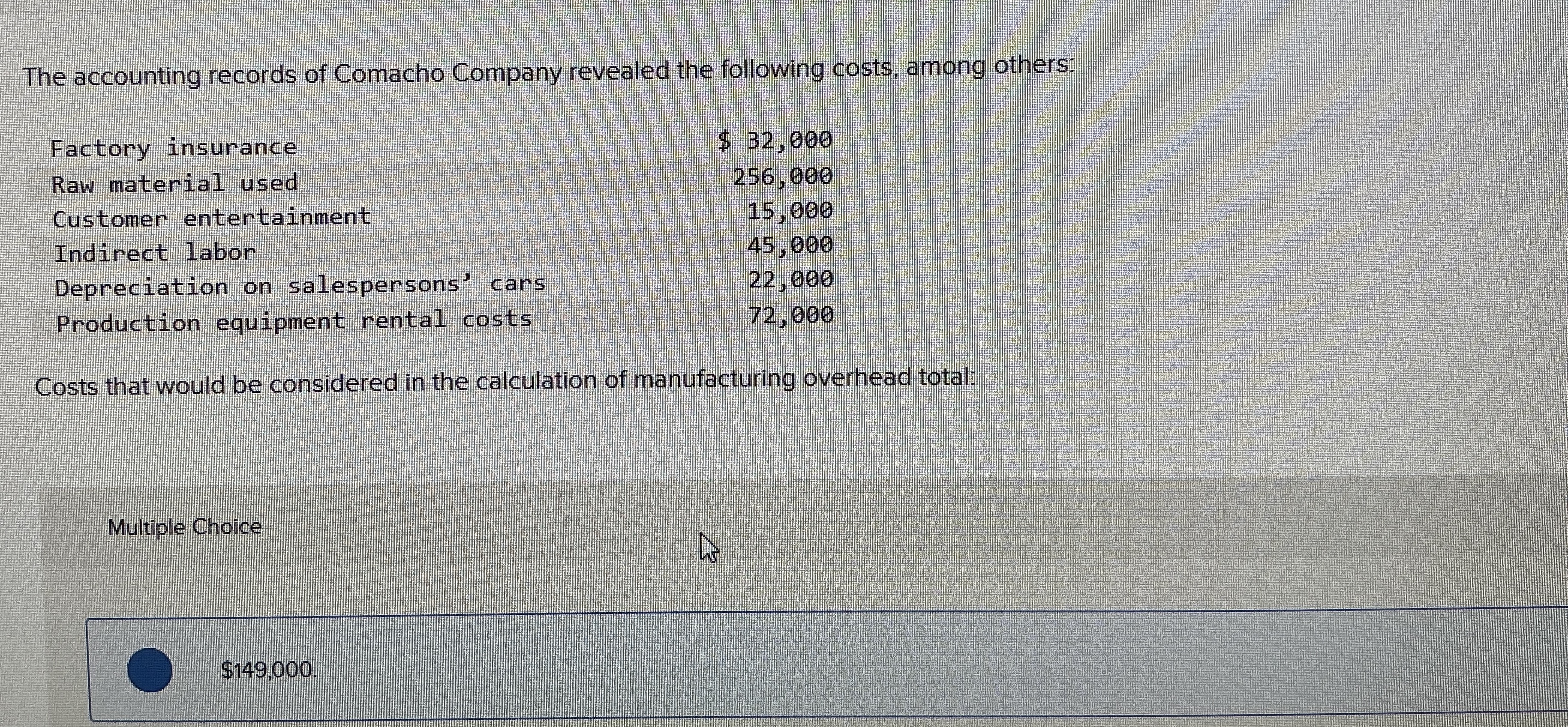 Costs that would be considered in the calculation