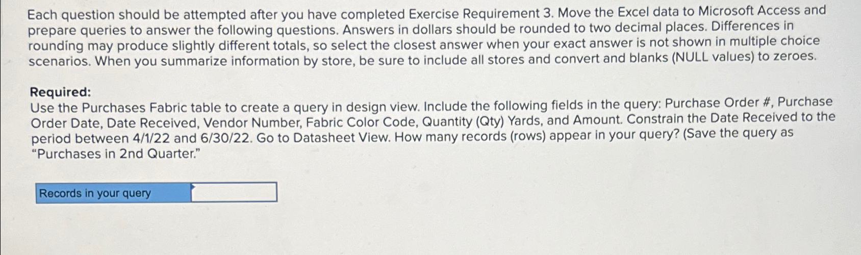 Each question should be attempted after you have