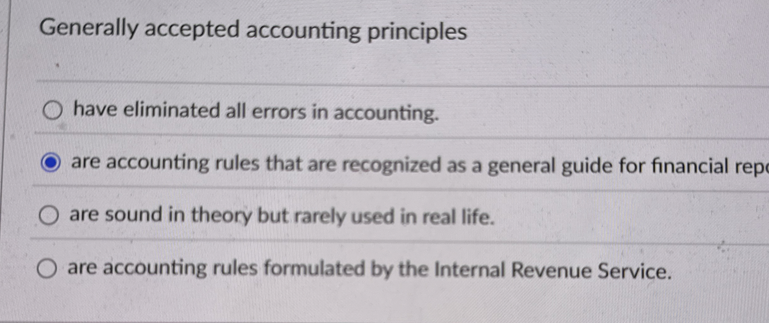 Generally accepted accounting principles have