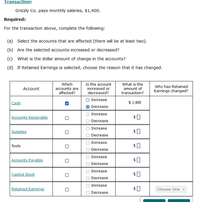 Transaction: Grizzly Co . pays monthly salaries,