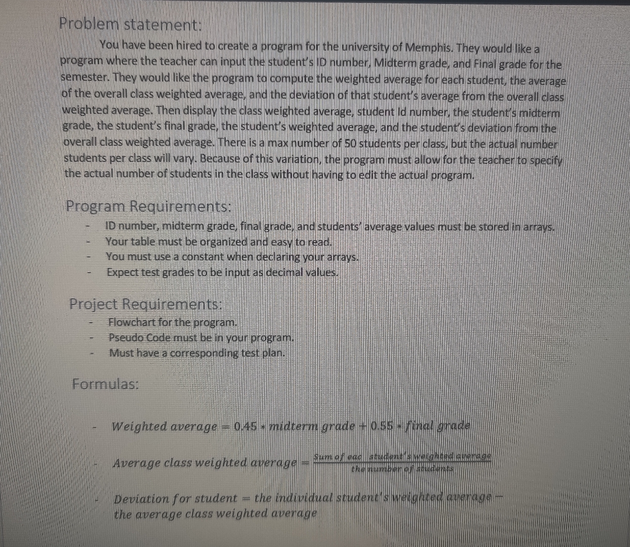 Problem statement: You have been hired to create