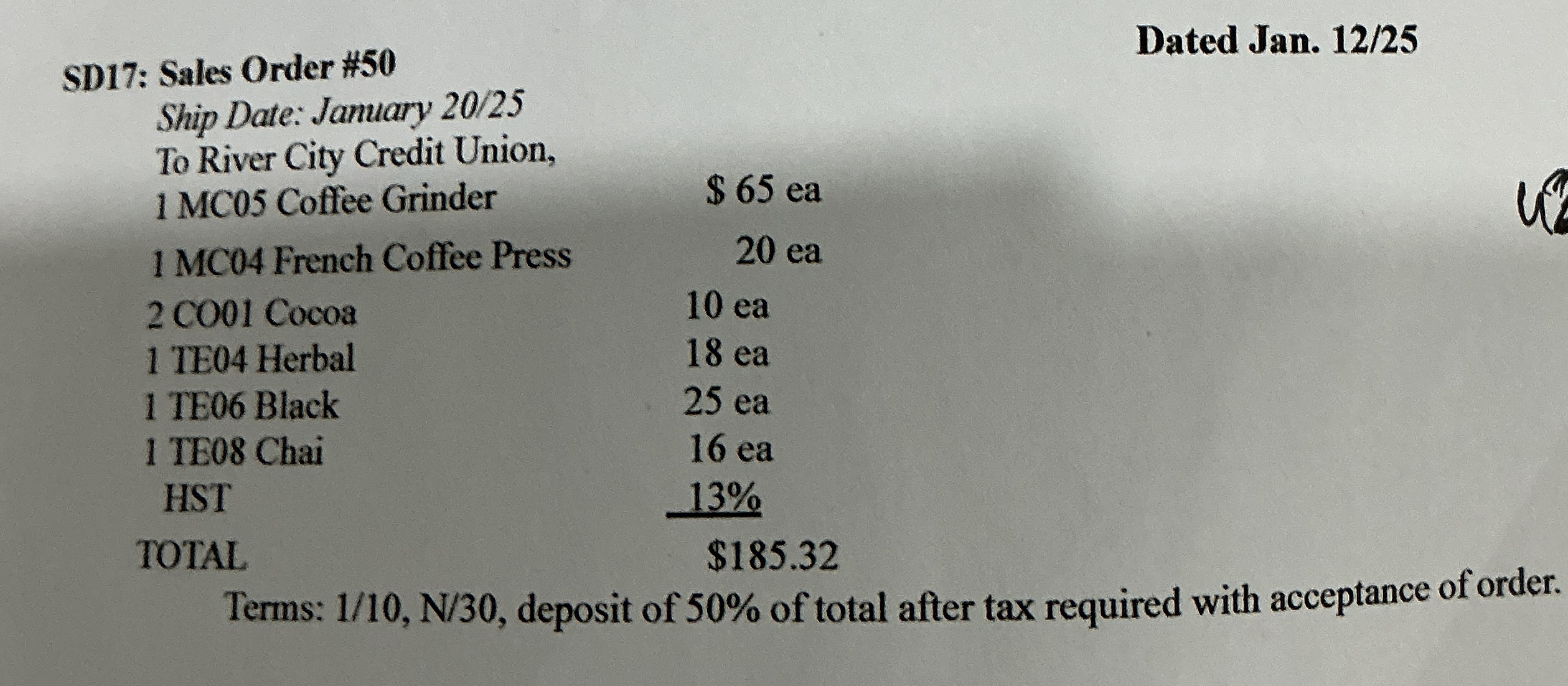 SD 1 7 : Sales Order # 5 0 Ship Date: Jamuary 2 0