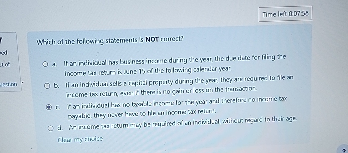 Time left 0 : 0 7 : 5 8 Which of the following