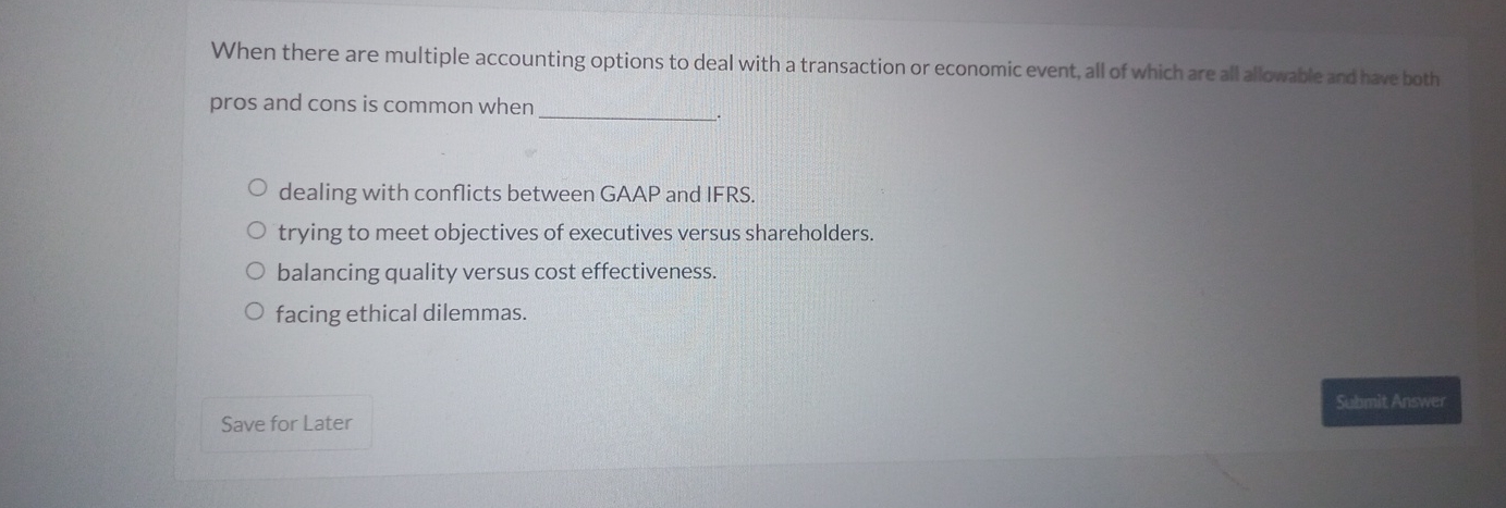 When there are multiple accounting options to