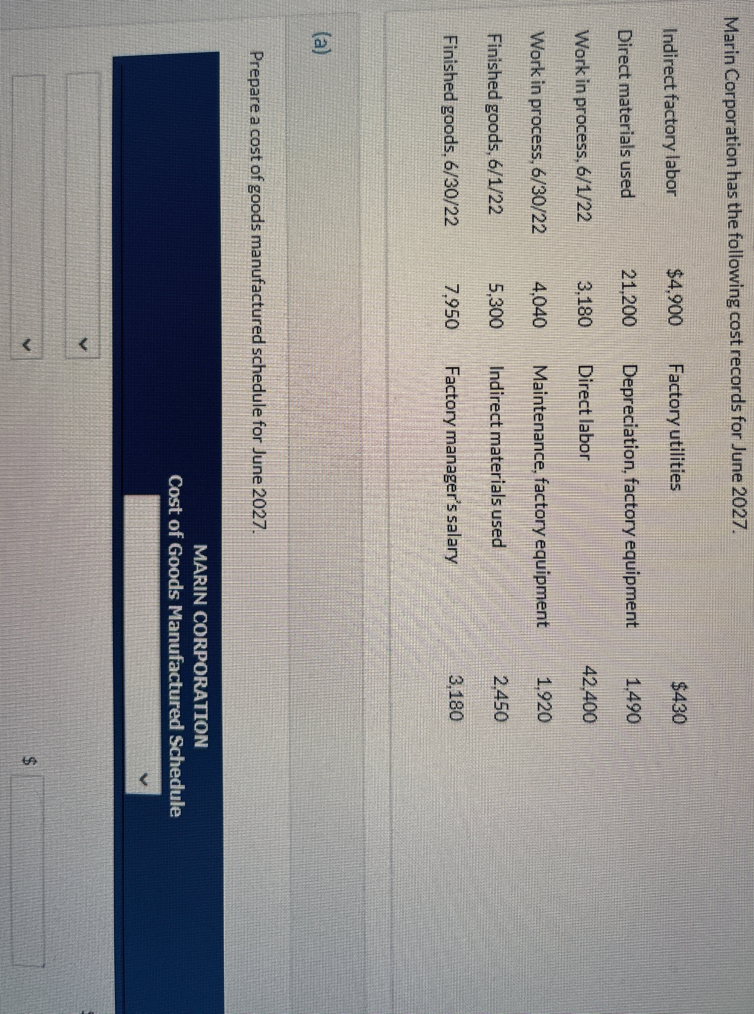 Prepare a cost of goods manufactured schedule for