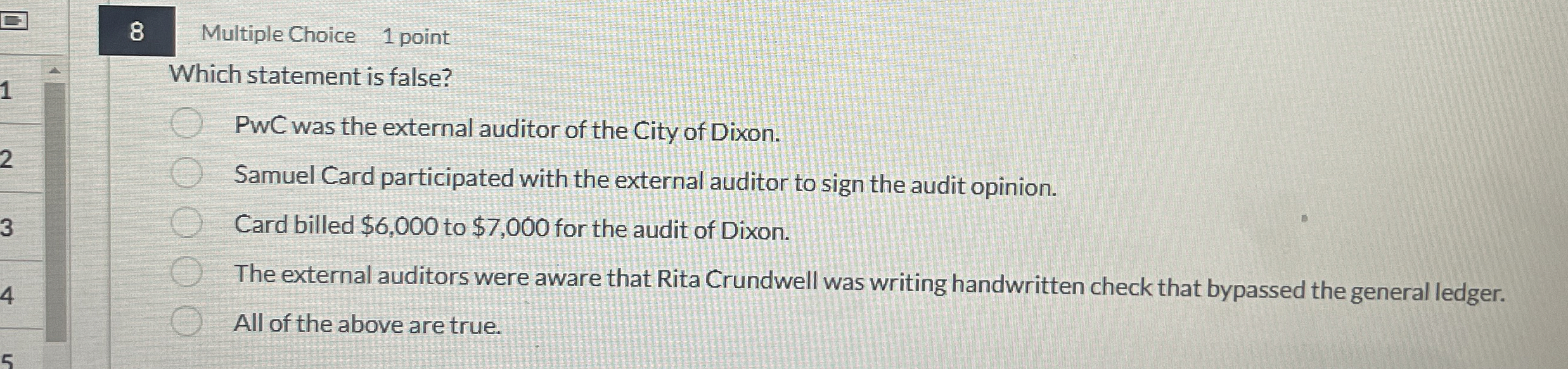 8 Multiple Choice 1 point Which statement is