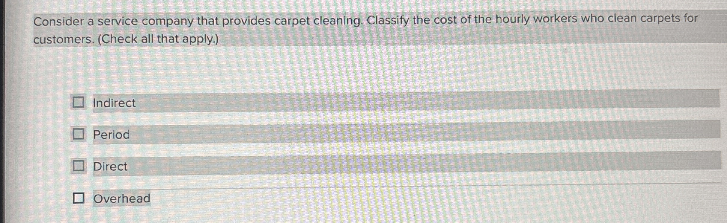 Activities such as purchasing raw materials are