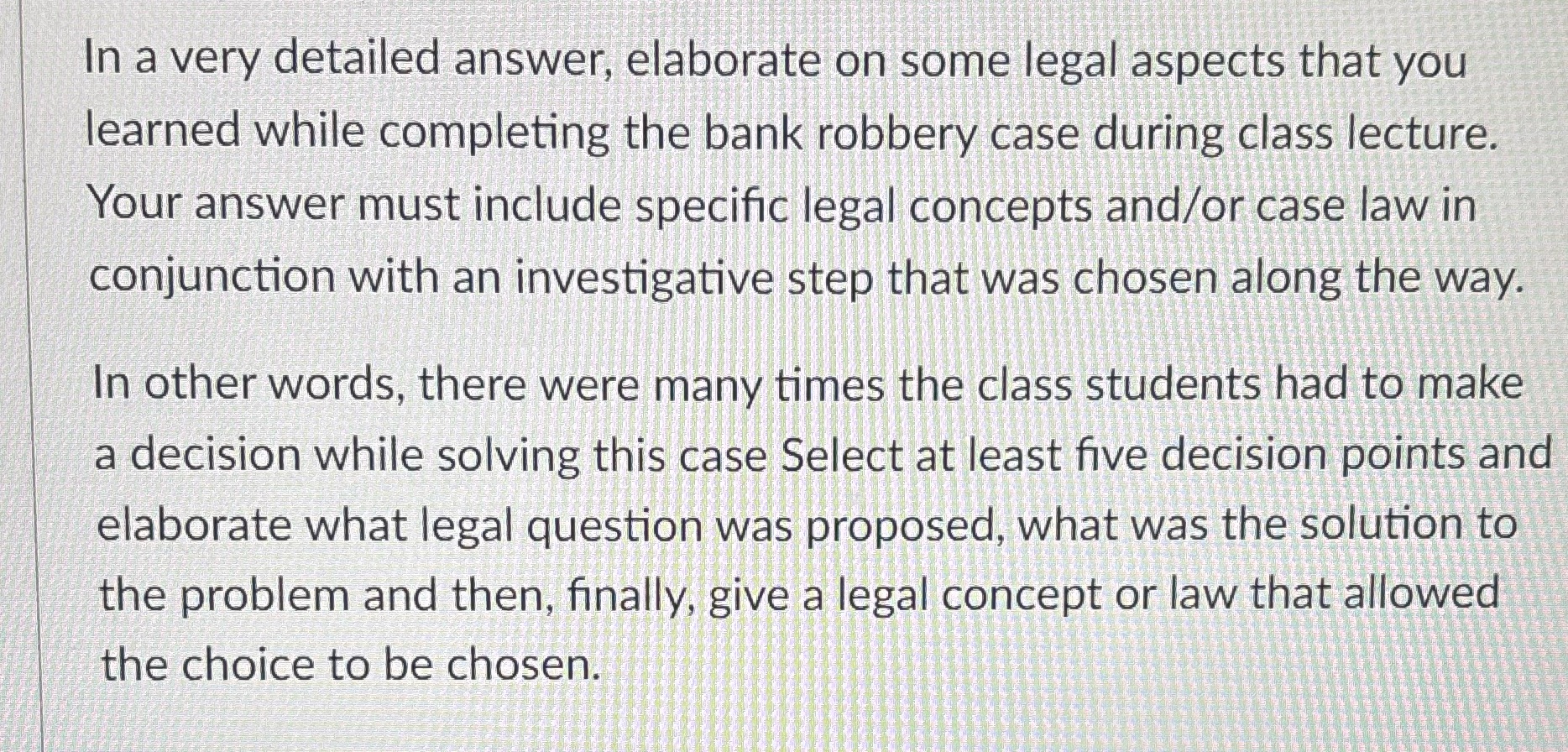 In a very detailed answer, elaborate on some