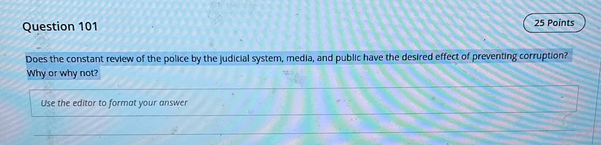 Question 101 25 Points Does the constant review