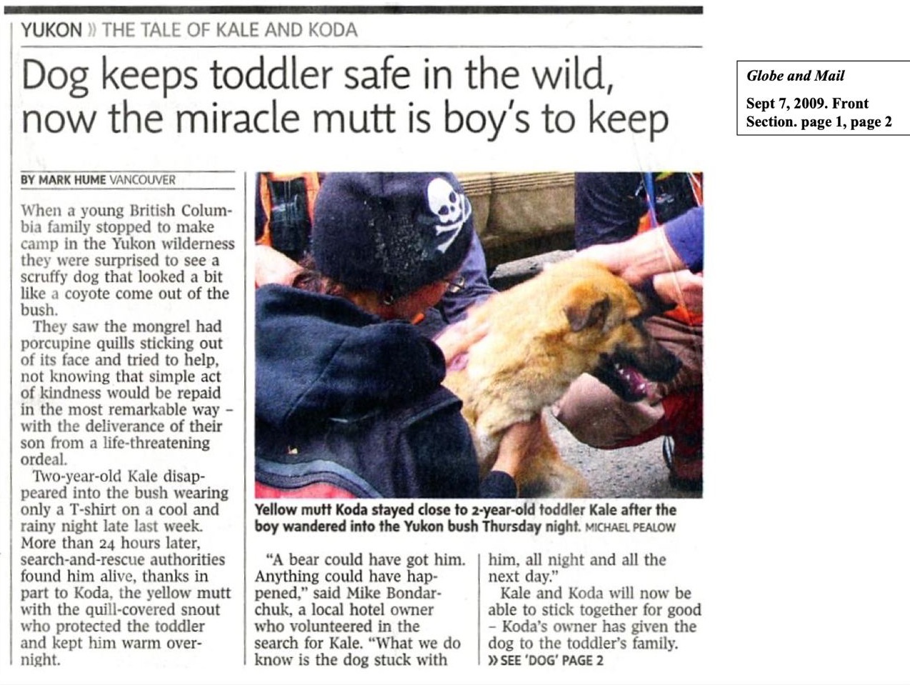 Read "Dog keeps toddler safe," which appeared in