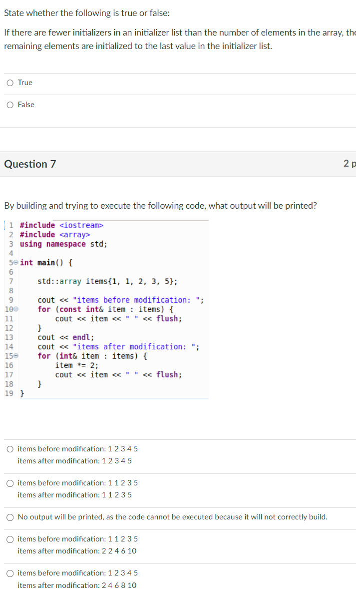 do this: State whether the following is true or